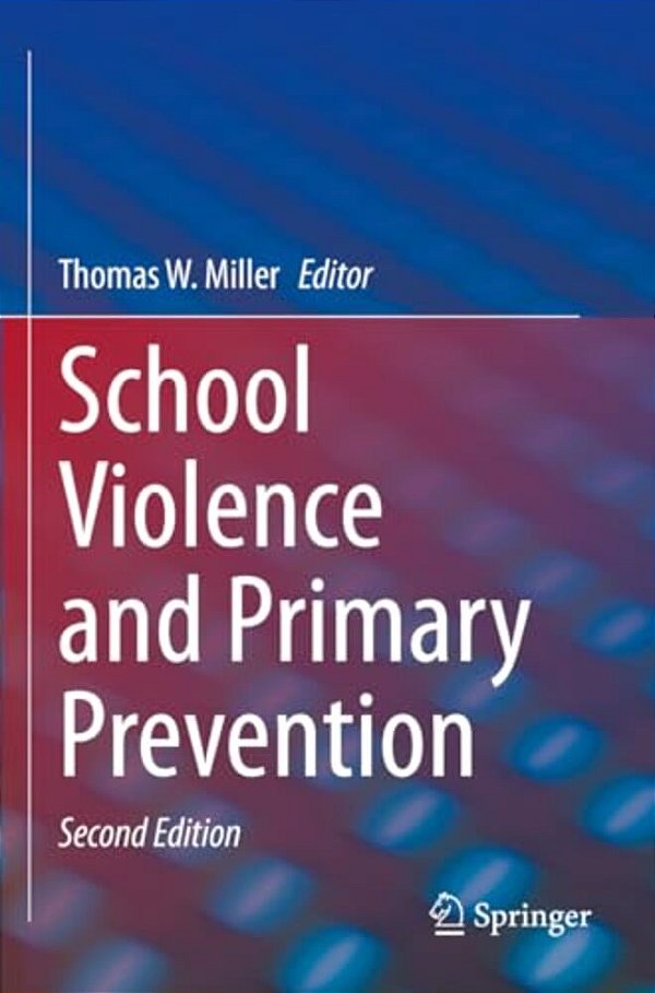 School Violence And Primary Prevention-..