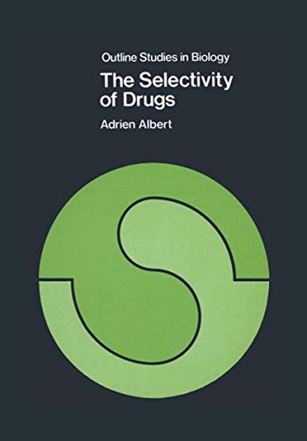 The Selectivity Of Drugs-..