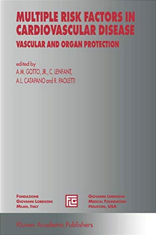 Multiple Risk Factors In Cardiovascular Disease: Vascular And Organ Protection-..