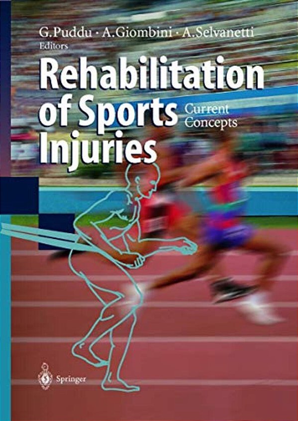 Rehabilitation Of Sports Injuries: Current Concepts-..