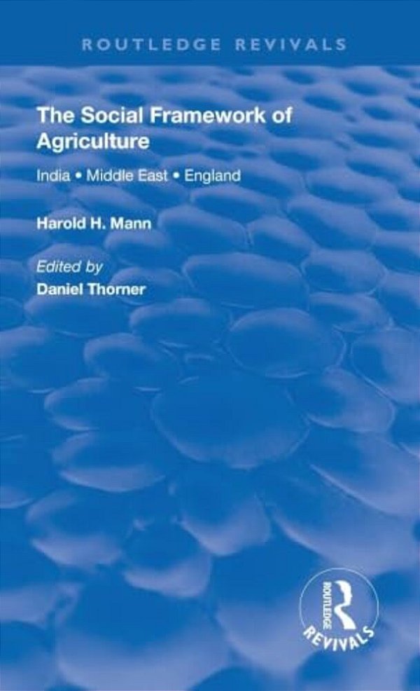 The Social Framework Of Agriculture-..