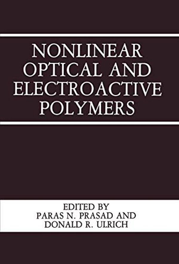 Nonlinear Optical And Electroactive Polymers-..
