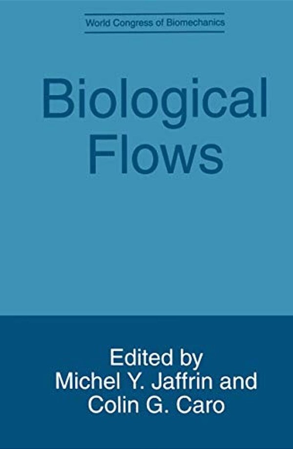 Biological Flows-..