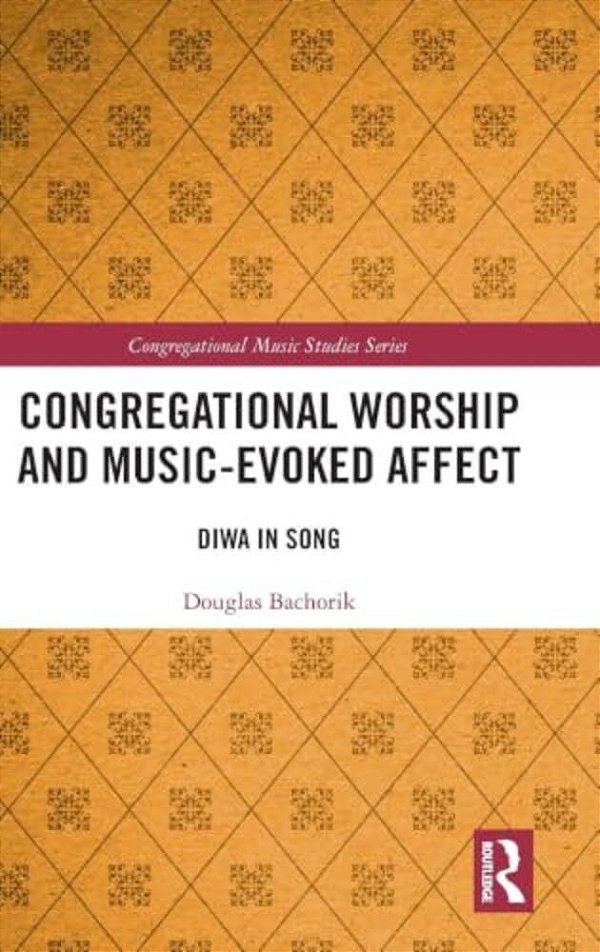 Congregational Worship And Music-Evoked Affect: Diwa In Song-..