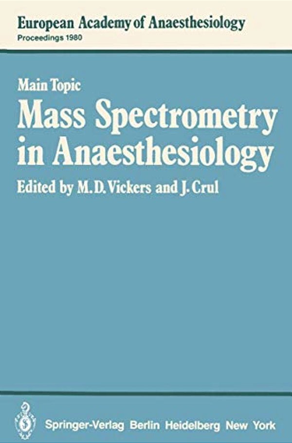 Mass Spectrometry In Anaesthesiology-..
