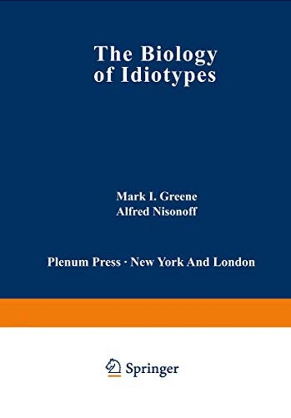 The Biology Of Idiotypes-..