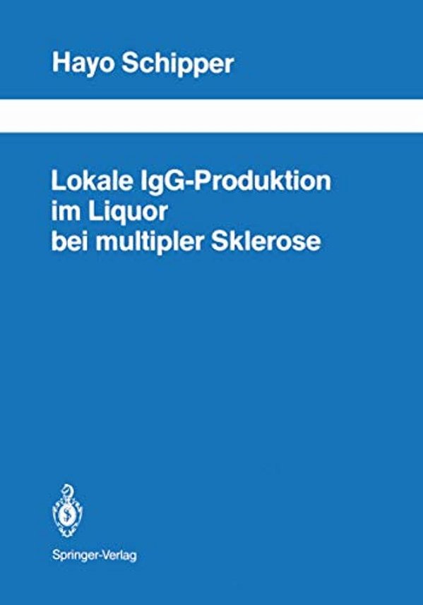Lokale Igg-Produktion Im Liquor Bei Multipler Sklerose-..