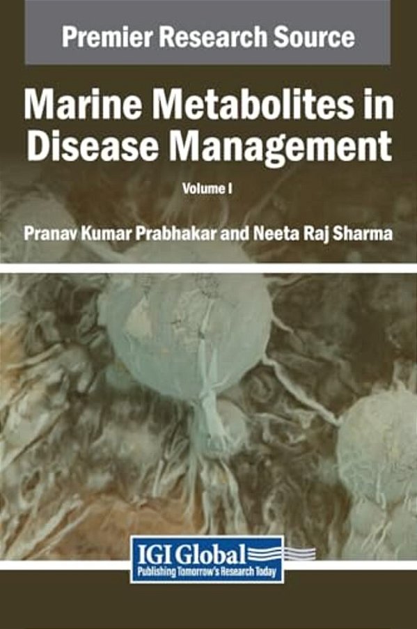 Marine Metabolites In Disease Management, Vol 1-..