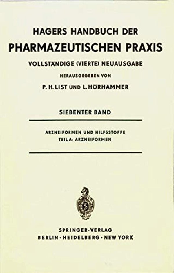 Arzneiformen Und Hilfsstoffe: Teil A: Arzneiformen-..