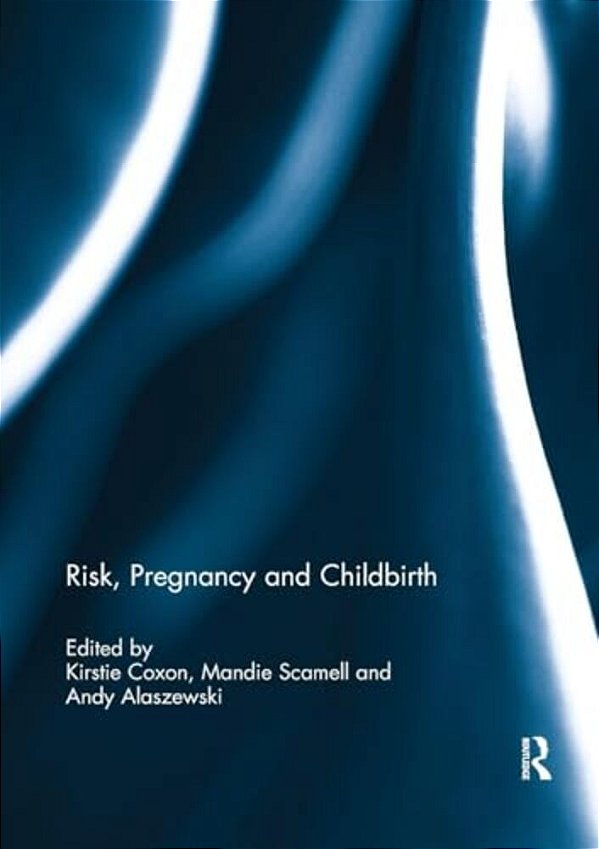 Risk, Pregnancy And Childbirth-..