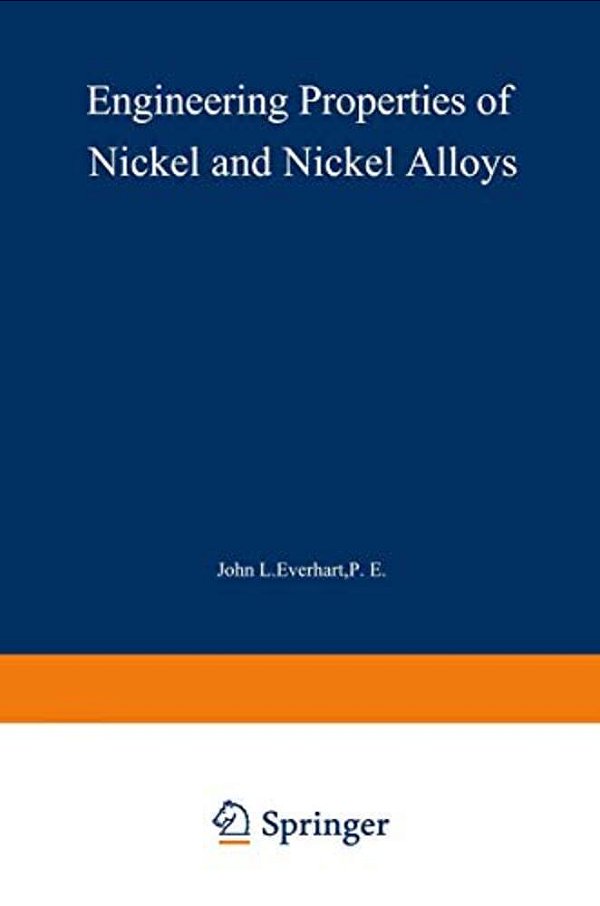 Engineering Properties Of Nickel And Nickel Alloys-..