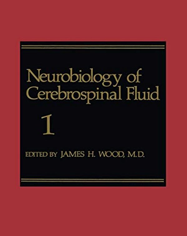 Neurobiology Of Cerebrospinal Fluid 1-..
