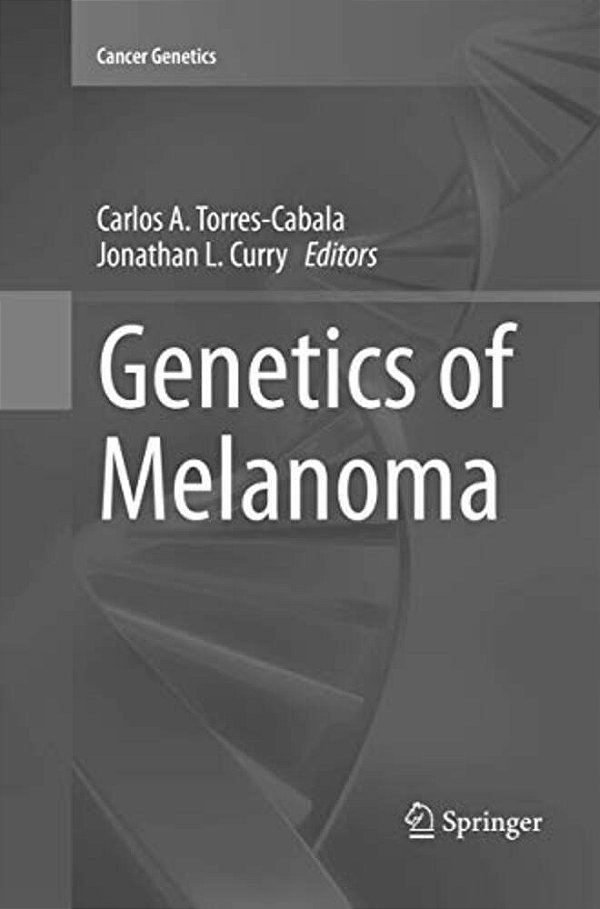 Genetics Of Melanoma-..