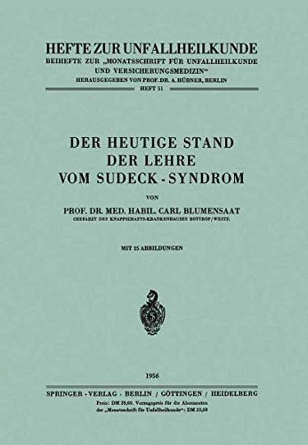 Der Heutige Stand Der Lehre Vom Sudeck-Syndrom-..