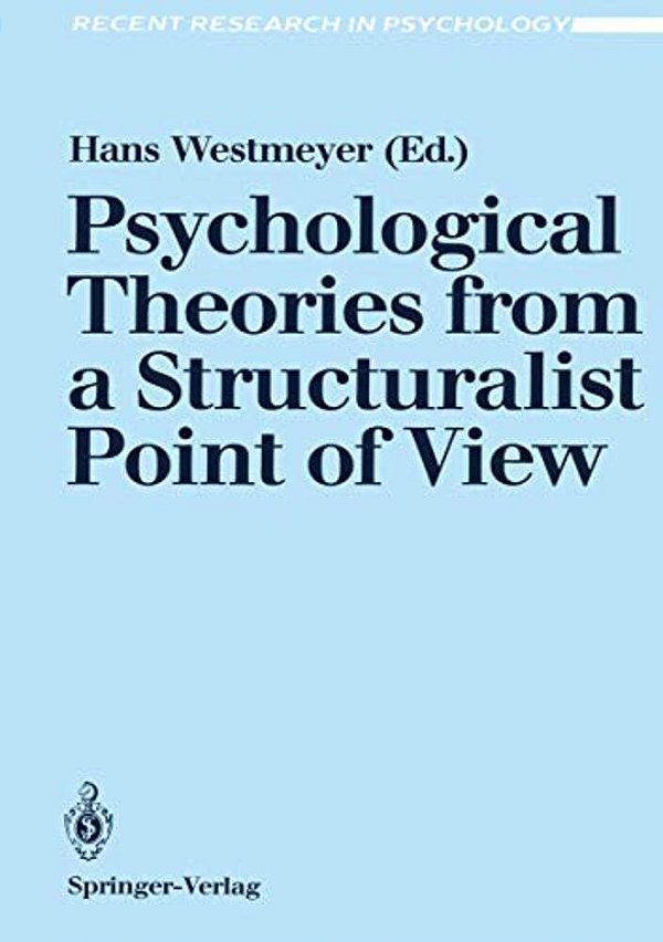 Psychological Theories From A Structuralist Point Of View-..
