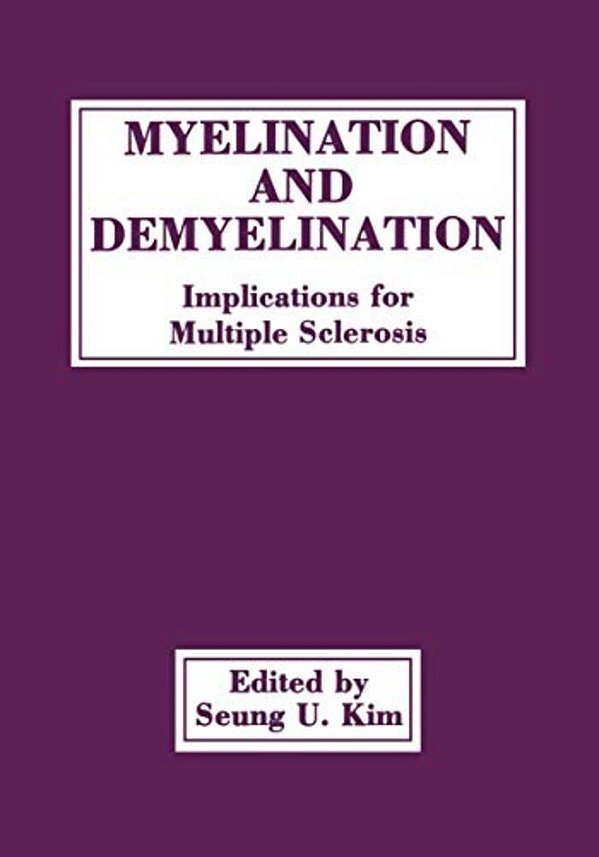Myelination And Demyelination: Implications For Multiple Sclerosis-..
