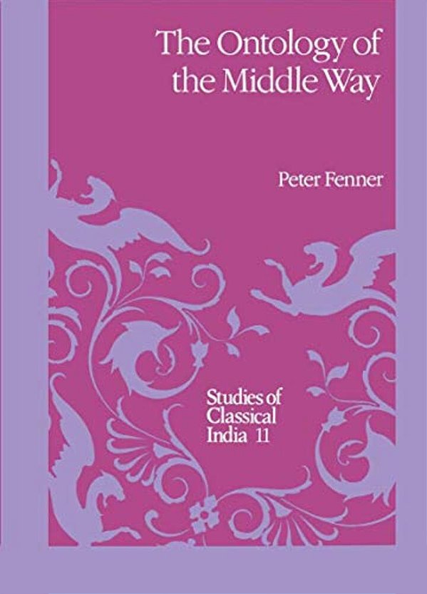 The Ontology Of The Middle Way-..