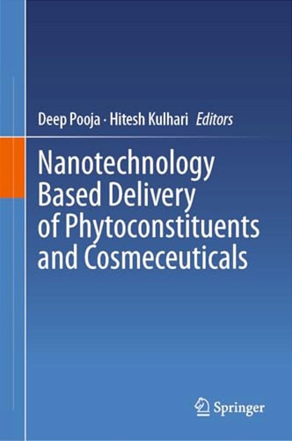 Nanotechnology Based Delivery Of Phytoconstituents And Cosmeceuticals-..