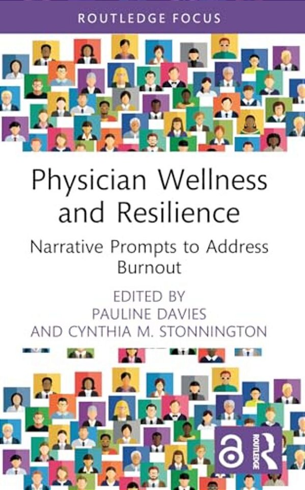 Physician Wellness And Resilience: Narrative Prompts To Address Burnout-..