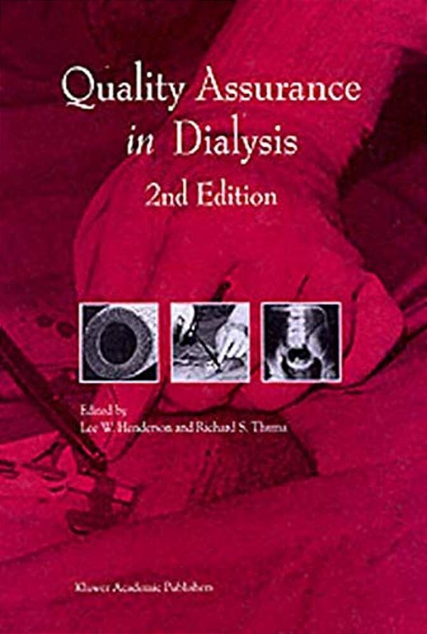 Quality Assurance In Dialysis-..