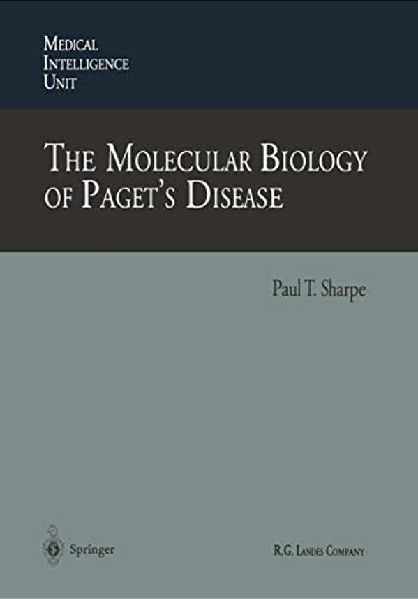 The Molecular Biology Of Paget's Disease-..
