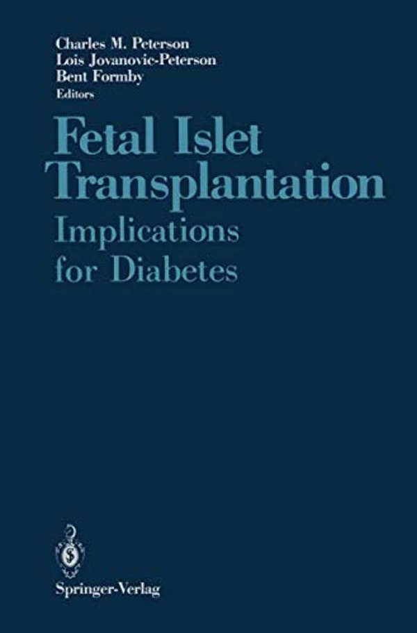 Fetal Islet Transplantation: Implications For Diabetes-..