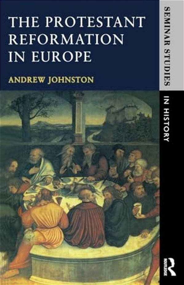 The Protestant Reformation In Europe-..