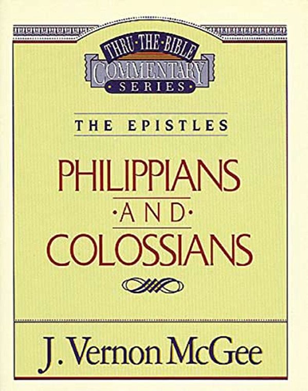 Thru The Bible Vol. 48: The Epistles (Philippians/Colossians): 48-..