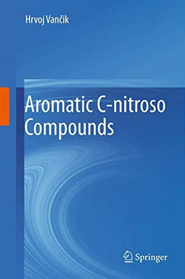 Aromatic C-Nitroso Compounds-..