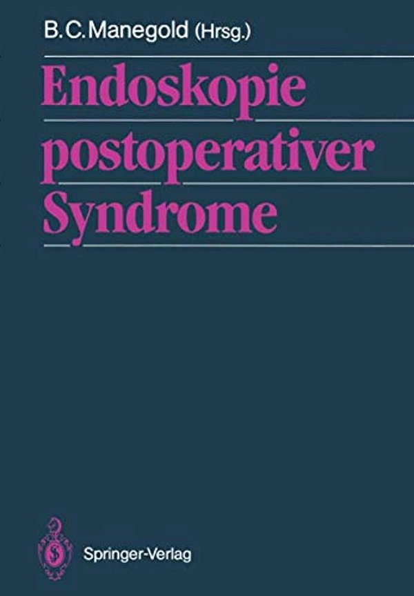 Endoskopie Postoperativer Syndrome-..