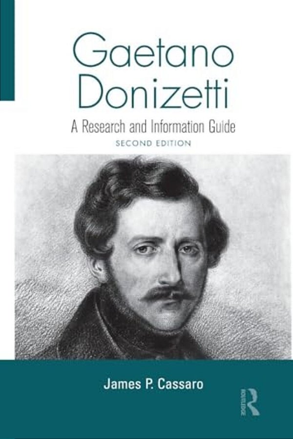 Gaetano Donizetti: A Research And Information Guide-..