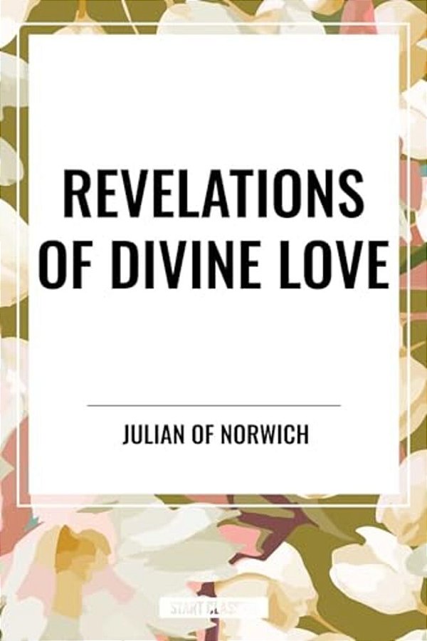 Revelations Of Divine Love-..