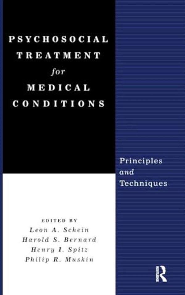 Psychosocial Treatment For Medical Conditions: Principles And Techniques-..