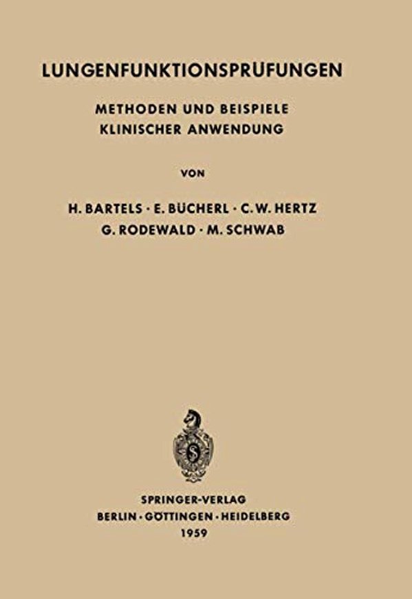 Lungenfunktionsprüfungen: Methoden Und Beispiele Klinischer Anwendung-..