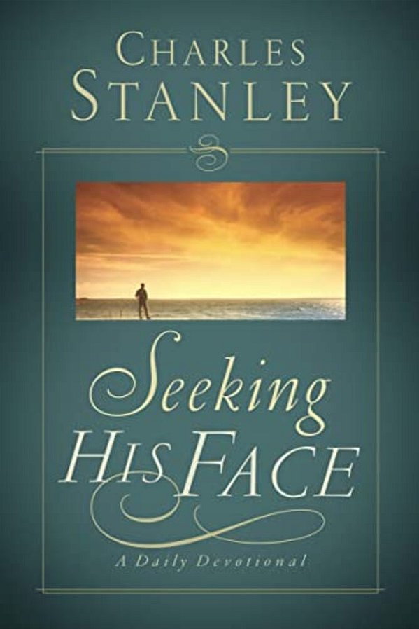 The Seeking His Face: A Daily Devotional-..