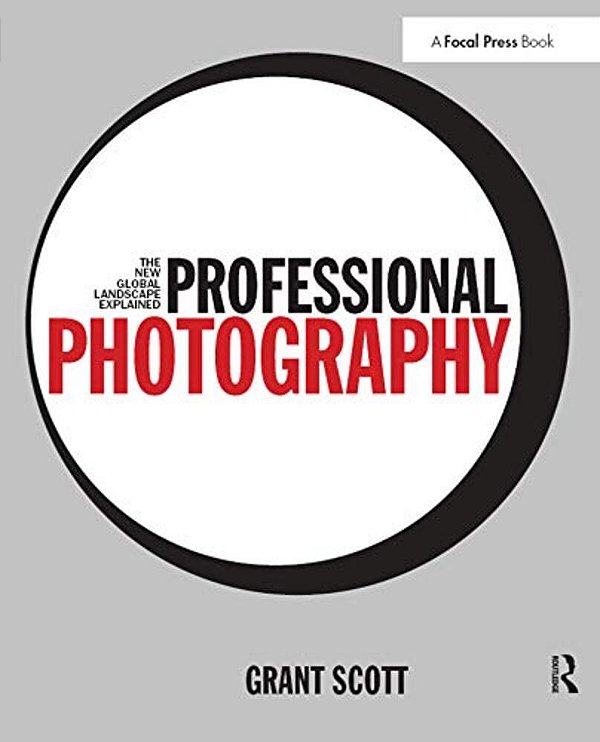 Professional Photography: The New Global Landscape Explained-..