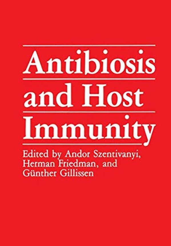 Antibiosis And Host Immunity-..