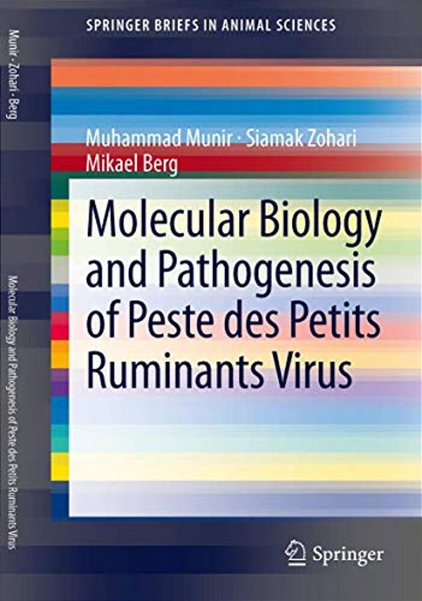 Molecular Biology And Pathogenesis Of Peste Des Petits Ruminants Virus-..