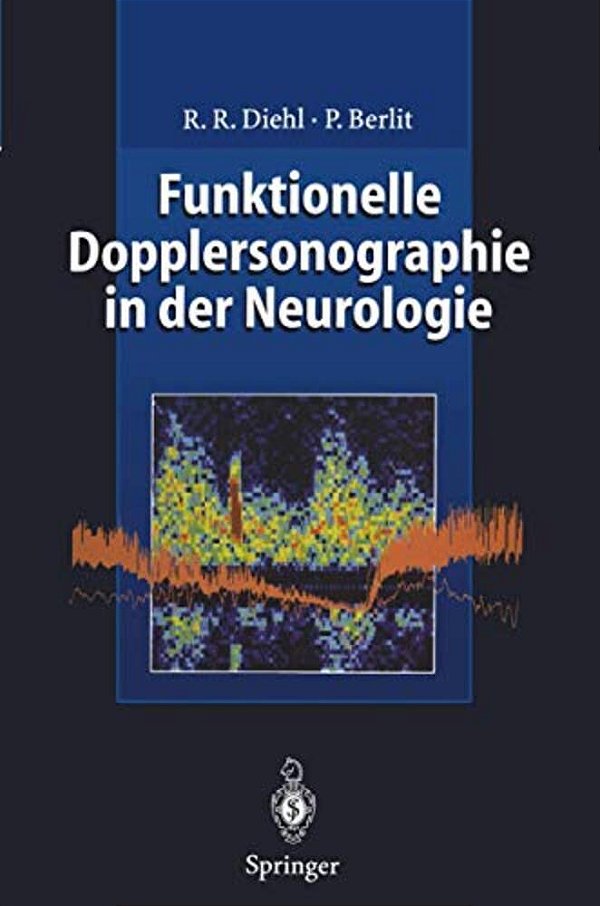 Funktionelle Dopplersonographie In Der Neurologie-..