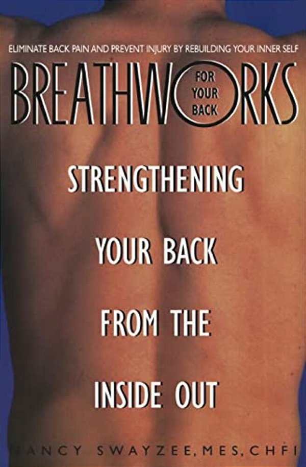 Breathworks For Your Bac-..