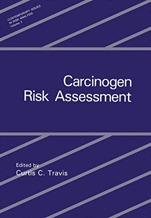 Carcinogen Risk Assessment-..