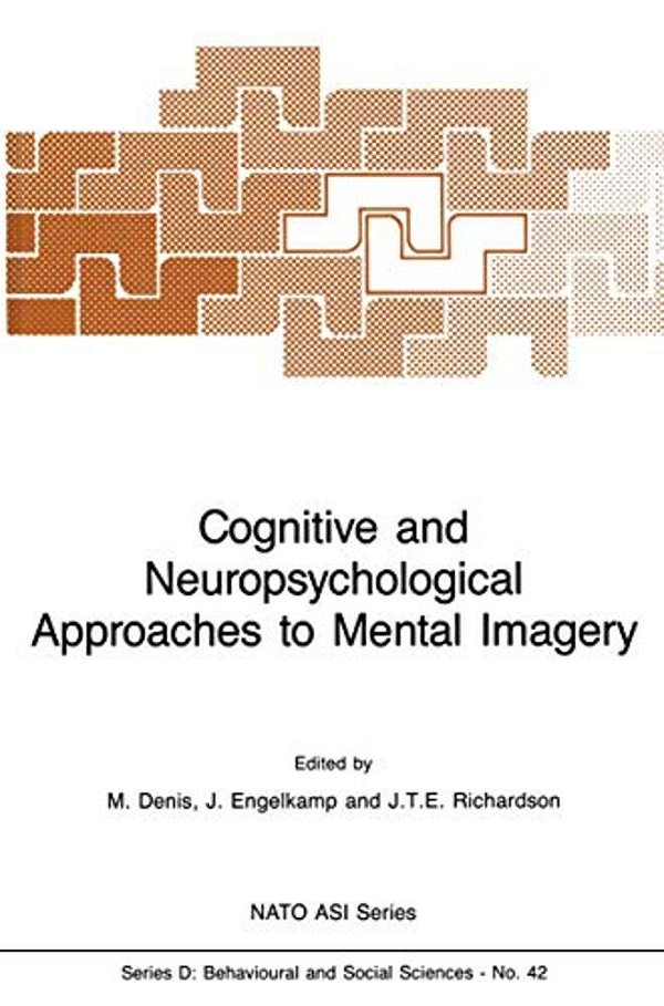 Cognitive And Neuropsychological Approaches To Mental Imagery-..