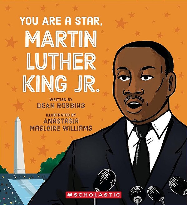 You Are A Star, Martin Luther King, Jr. -..