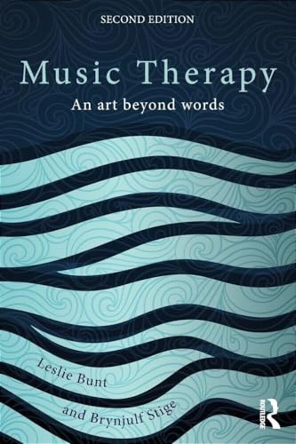 Music Therapy: An Art Beyond Words-..