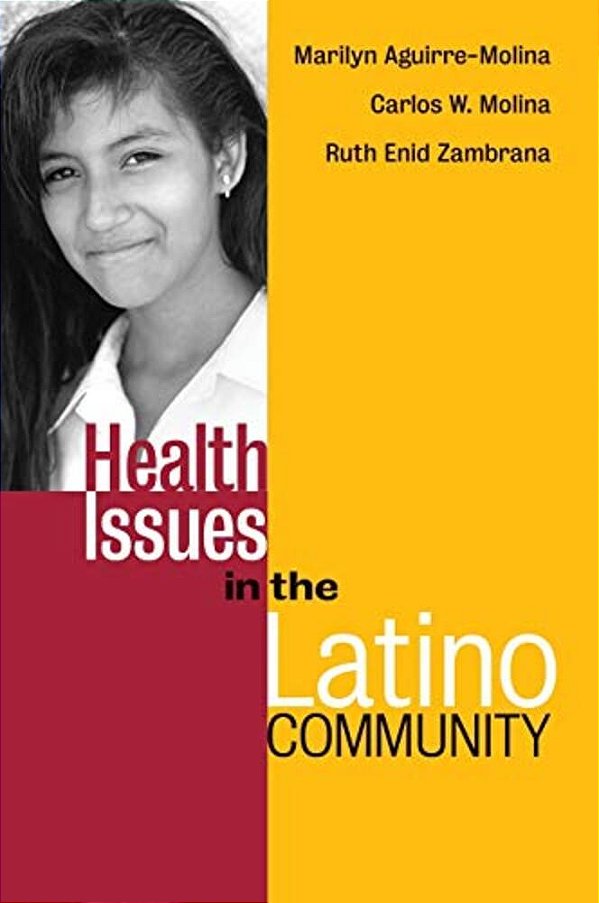 Health Issues In The Latino Community-..
