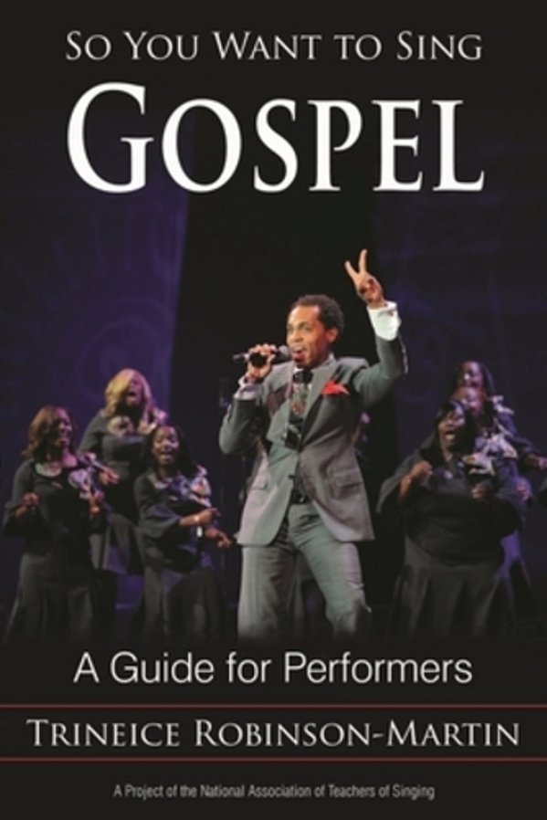 So You Want To Sing Gospel: A Guide For Performers-..