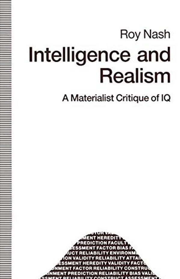 Intelligence And Realism: A Materialist Critique Of Iq-..