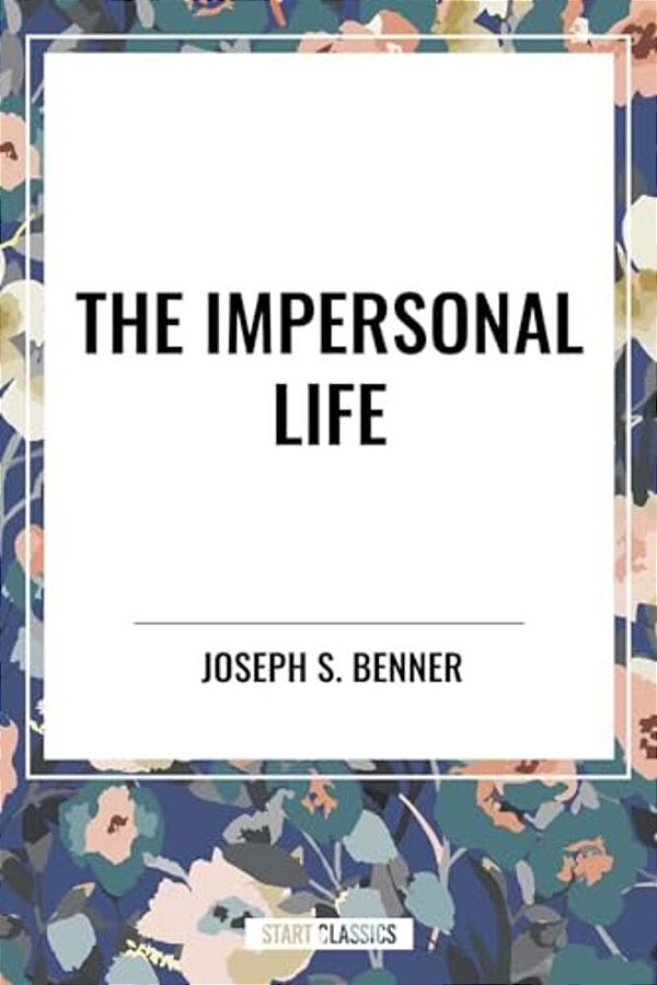 Impersonal Life-..