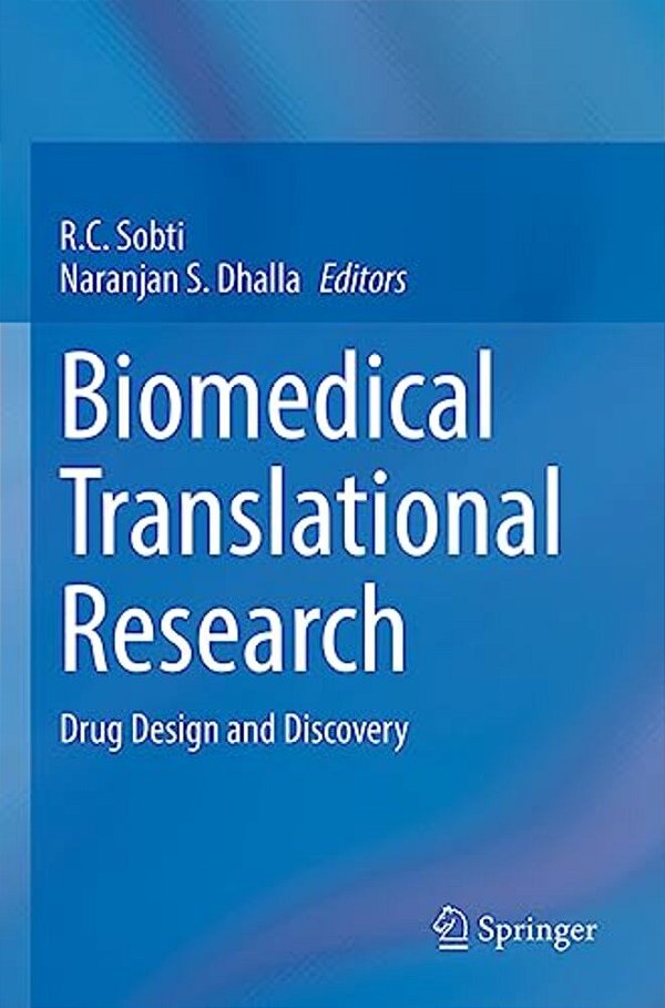 Biomedical Translational Research: Drug Design And Discovery-..
