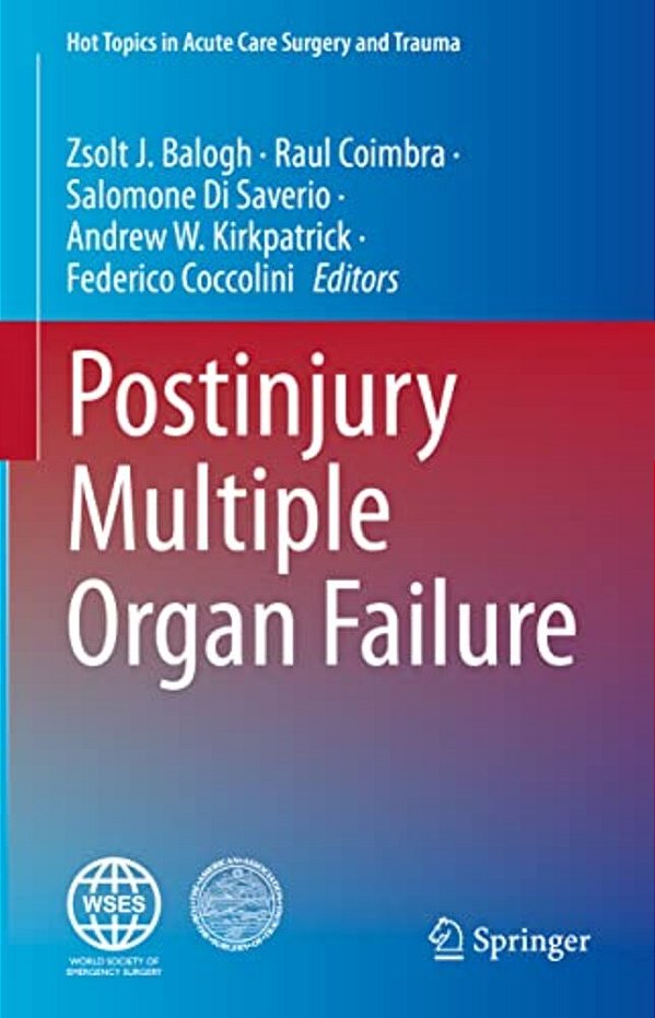 Postinjury Multiple Organ Failure-..
